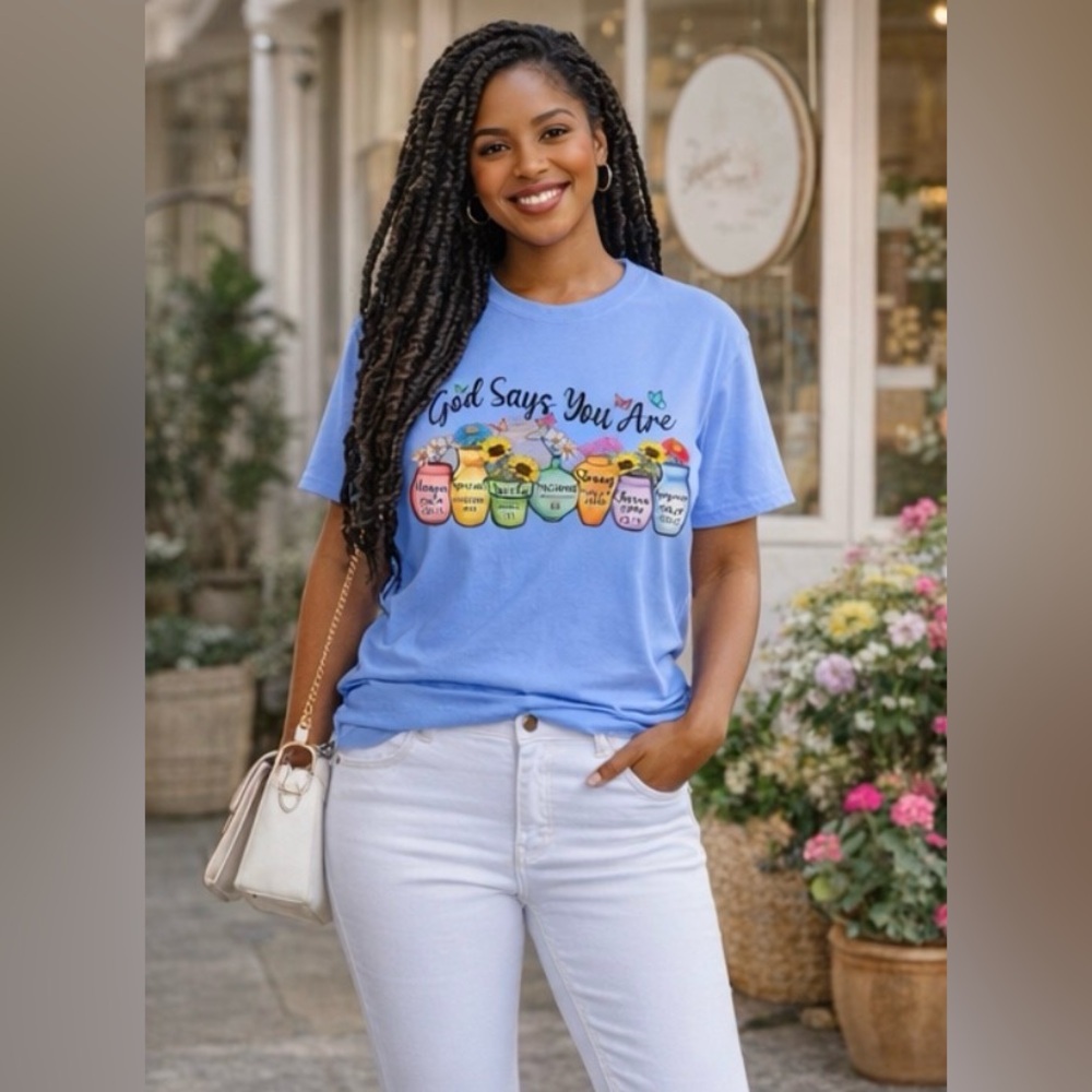 "GOD, Says You Are…" T-SHIRT-Graphic Custom By Us-One